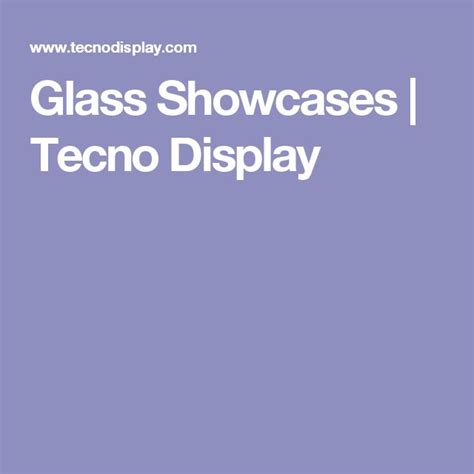 tecno mobile display|custom showcases.